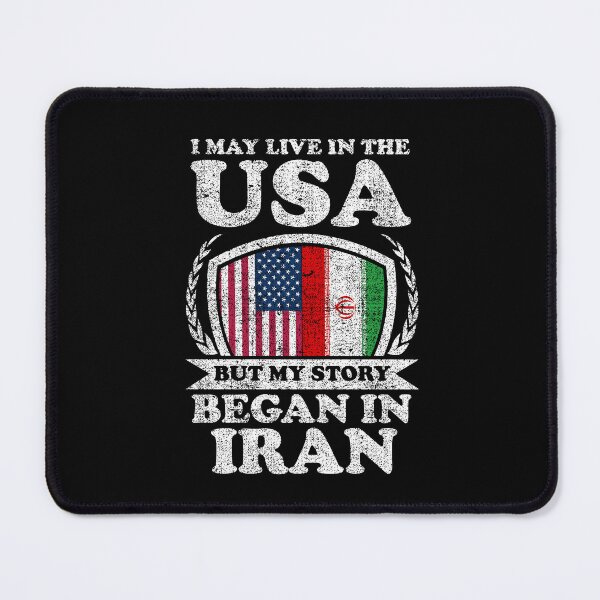 Item preview, I May Live In USA But My Story Began In Iran designed and sold by GabbyKash.