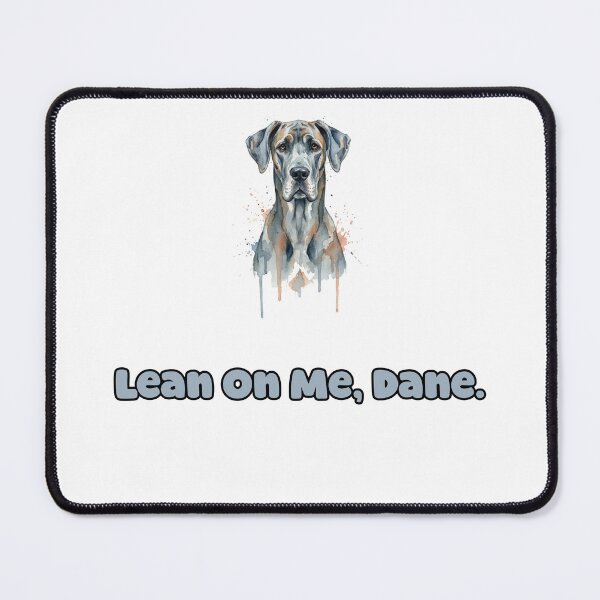 Item preview, Lean On Me Dane Great Dane Pet Trust Bond designed and sold by NatureUnleashed.