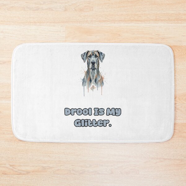 Item preview, Drool Is My Glitter Funny Great Dane Humor Owner designed and sold by NatureUnleashed.