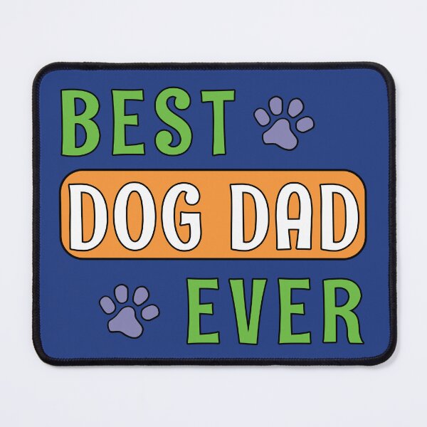Item preview, Best Dog Dad Ever! designed and sold by Kathy Kuczek.