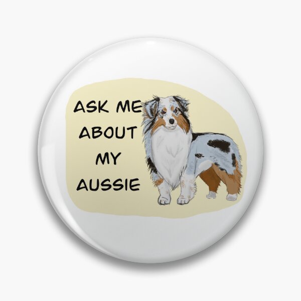 Item preview, Ask Me About My Aussie designed and sold by HappyLabrador.