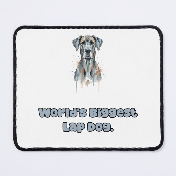Item preview, World's Biggest Lap Dog Great Dane Humor Affection designed and sold by NatureUnleashed.