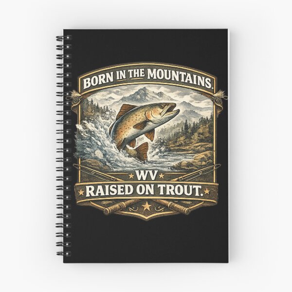 Item preview, Born in the Mountains Raised on Trout – West Virginia Fishing Shirt, Appalachian Trout Life designed and sold by WildWonderfulWear.