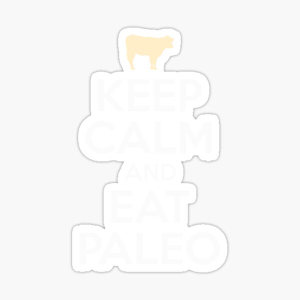Item preview, Keep Calm And Eat Paleo Paleo Diet Gift designed and sold by Barnissim.
