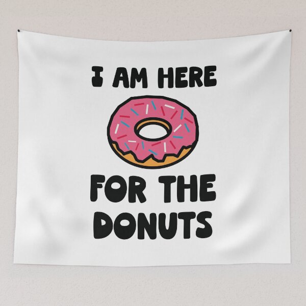 Item preview, I Am Here For The Donuts - Funny Pink Glazed Donut Typography designed and sold by Vision Crafted.