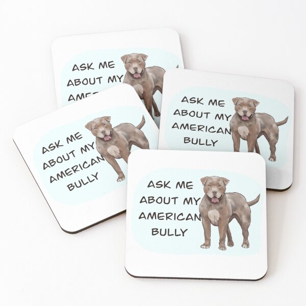 Item preview, Ask Me About My American Bully designed and sold by HappyLabrador.