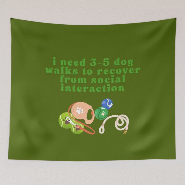 Item preview, Funny Introvert Dog Lover Quote - I Need 3-5 Dog Walks to Recover from Social Interaction. designed and sold by LunaPrintCo.