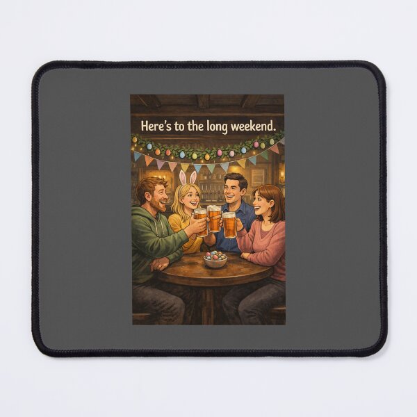 Item preview, Here’s to the Long Weekend designed and sold by Hornace88studio.