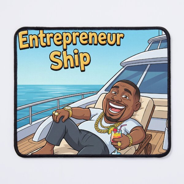 Item preview, Entrepreneur Ship – Luxury Entrepreneur Lifestyle Yacht Success Design designed and sold by WordPlayStudio.