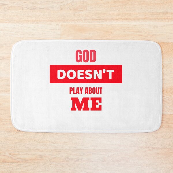 Item preview, GOD DOESN'T PLAY ABOUT ME designed and sold by BGTees1.