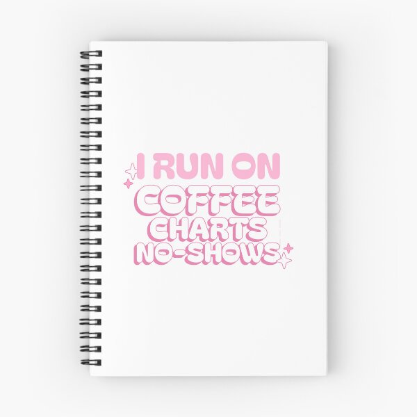 Item preview, I Run on Coffee, Charts, No-Shows  designed and sold by McEnery.