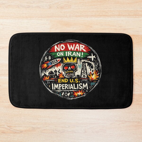 Item preview, No War on Iran! End U.S. Imperialism designed and sold by DIRTYDUNNZ.