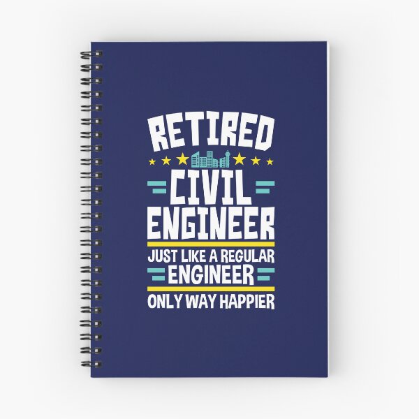 Item preview, Retired Civil Engineer Just Like a Regular Engineer Only Way Happier designed and sold by jaygo.