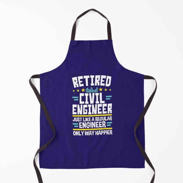 Item preview, Retired Civil Engineer Just Like a Regular Engineer Only Way Happier designed and sold by jaygo.