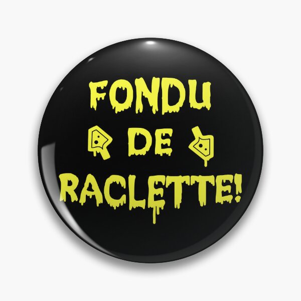 Item preview, RACLETTE MELTED - cheese and mountain humor designed and sold by francoisville.