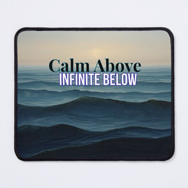 Item preview, Calm Above Infinite Below designed and sold by Ancestral Roots.