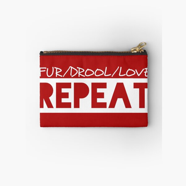 Item preview, FUR.   DROOL.   LOVE.   Repeat. White designed and sold by DogLoveArt.