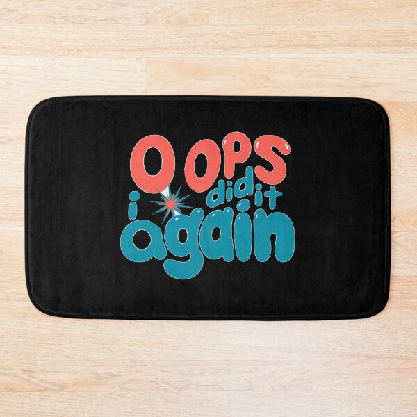 Item preview, Oops I did it again designed and sold by Stefrait-7.
