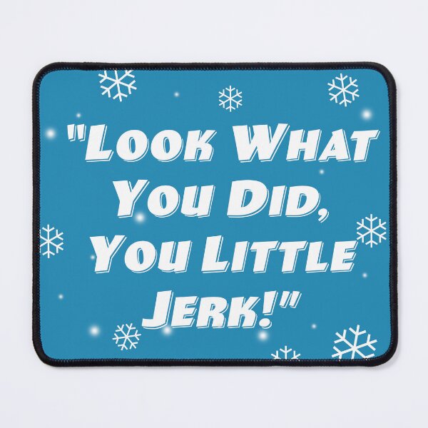 Item preview, You Little Jerk designed and sold by Normbot2000.