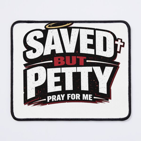 Item preview, Saved but petty designed and sold by S9 Designs.