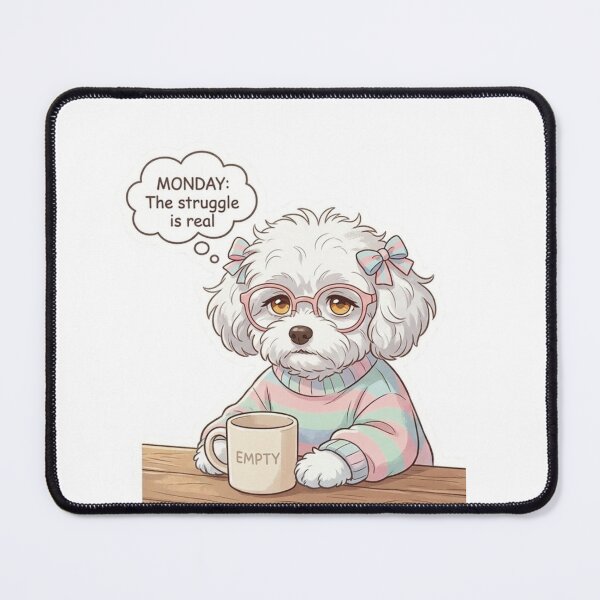 Item preview, Adorable Monday Struggle Preppy Maltipoo designed and sold by vwagenet.
