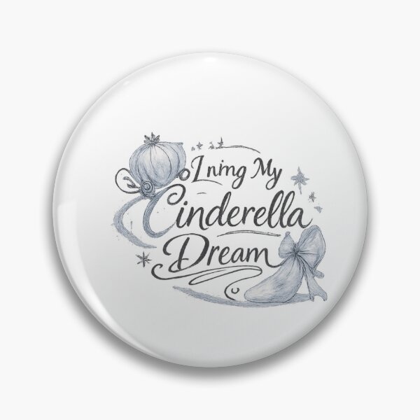 Item preview, Living My Cinderella Dream Princess Aesthetic Design designed and sold by Aura.Creative.