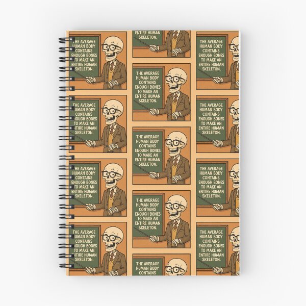 Item preview, The Average Human Body Contains Enough Bones To Make An Entire Human Skeleton Funny Joke designed and sold by Donsean22.