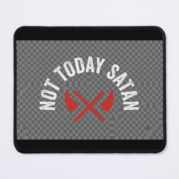 Item preview, Not today satan designed and sold by atifaragorn.