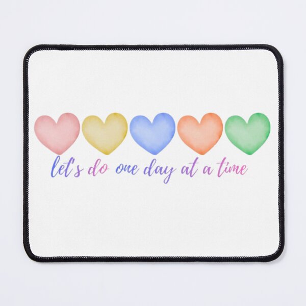 Item preview, Let's do it one day at a time designed and sold by Acelle.