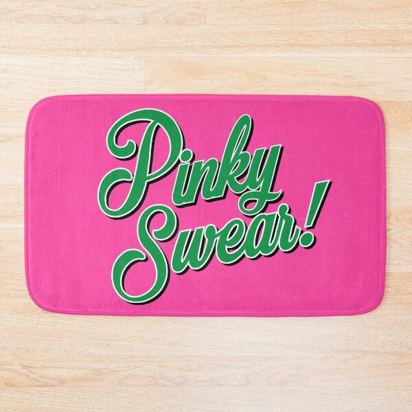 Item preview, Pinky Swear! Pink with Green Bold graphic designed and sold by LegacyLaneCo.