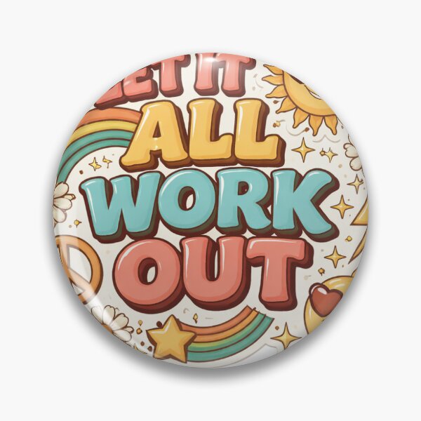 Item preview, Let It All Work Out designed and sold by StickyG98.
