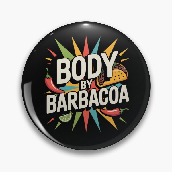 Item preview, Body By Barbacoa Funny Mexican Food Humor Fitness Parody designed and sold by MagicSD Designs.
