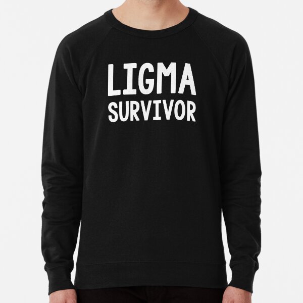 Ligma sweatshirt clearance