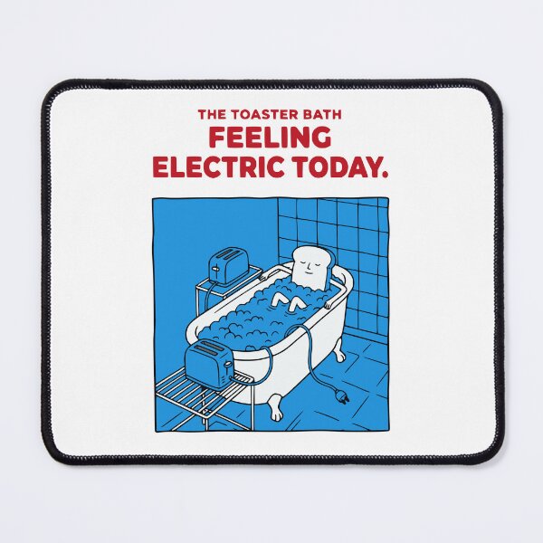 Item preview, Feeling Electric Today - Toaster Bath Bread Pun  designed and sold by MotionBanana Art.