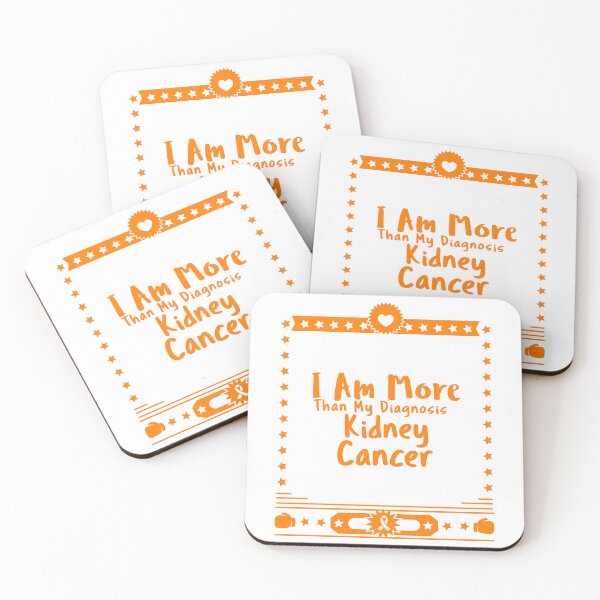 Item preview, I Am More Than My Diagnosis Kidney Cancer designed and sold by ACA Design & Print.