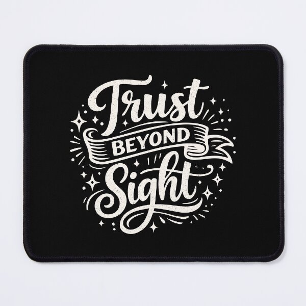 Item preview, Trust Beyond Sight – Christian Faith Strength designed and sold by Verse & Vibes.