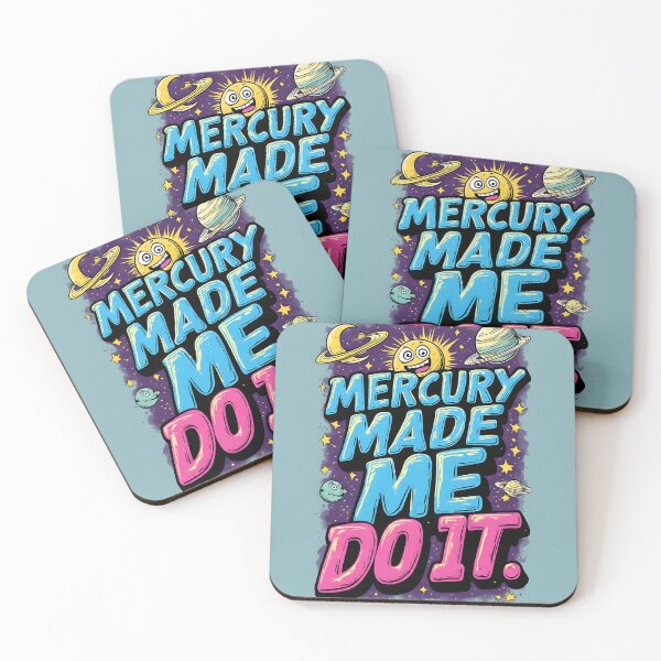 Item preview, Mercury Made Me Do It Funny Retro Design designed and sold by owi-art.
