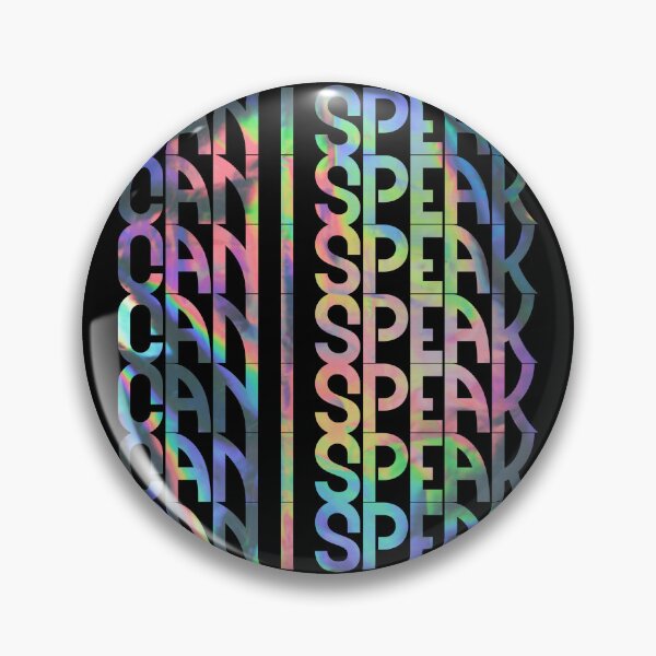 Item preview, Can I Speak designed and sold by omgtinybees.