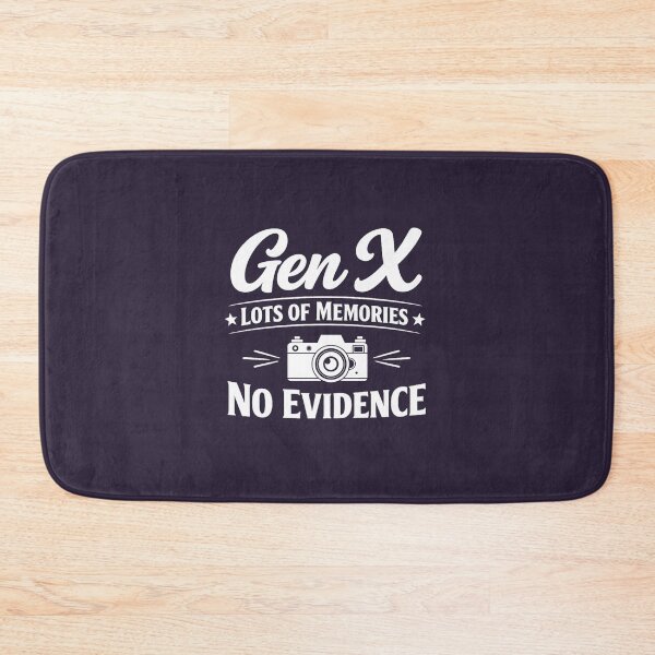 Item preview, Gen X Lots Of Memories No Evidence Funny Retro Generation X Quote designed and sold by DesignHouse07.