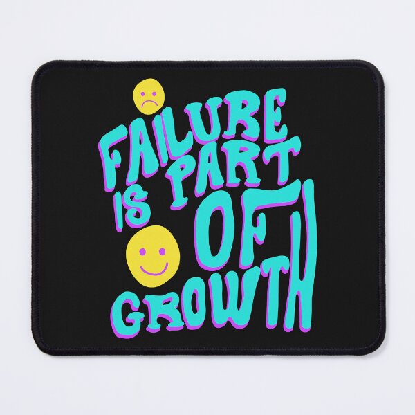 Item preview, Failure is Part of Growth  designed and sold by ACA Design & Print.