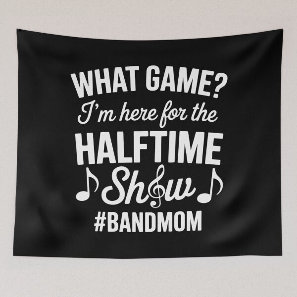 Item preview, Here For The Halftime Marching Band Mom designed and sold by HellD3vil-Art.