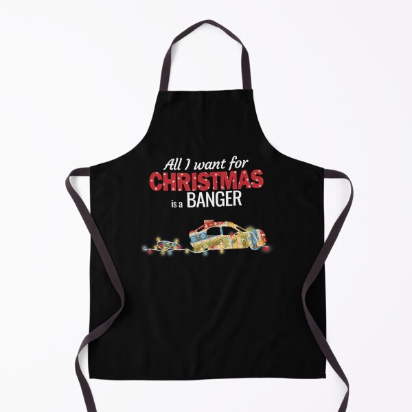 Item preview, All I want for Christmas is a Banger designed and sold by Alexa-Stefan.