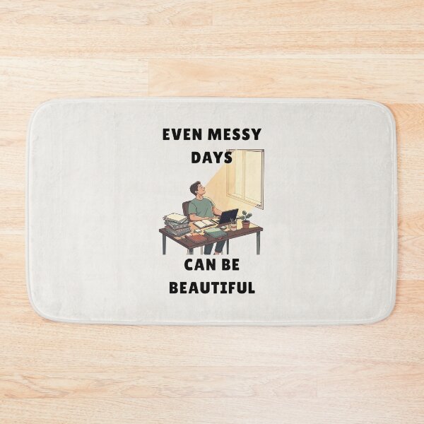 Item preview, Even Messy Days Can Be Beautiful - Calm Reminder Tee designed and sold by QuietlyBecoming.