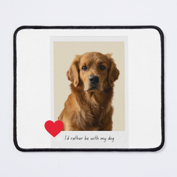 Item preview, Golden Retriever lover I'd rather be with my dog designed and sold by McExtra.