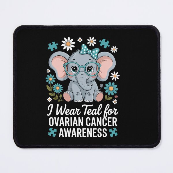 Item preview, Teal Elephant I Wear Teal For Ovarian Cancer Awareness designed and sold by HellD3vil-Art.