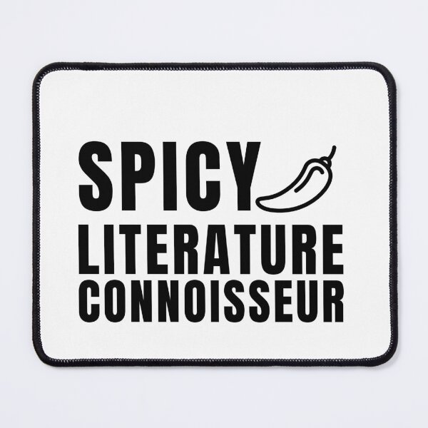Item preview, Spicy Literature Connoisseur designed and sold by A Fabulous Production.