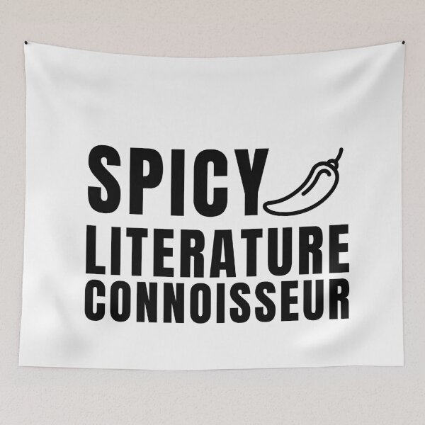 Item preview, Spicy Literature Connoisseur designed and sold by A Fabulous Production.