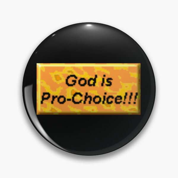 Item preview, God is Pro-Choice — Authentic Retro 90s Internet Pixel Art Button Badge Sticker designed and sold by WeLcoMe 2 My HoMePaGe.