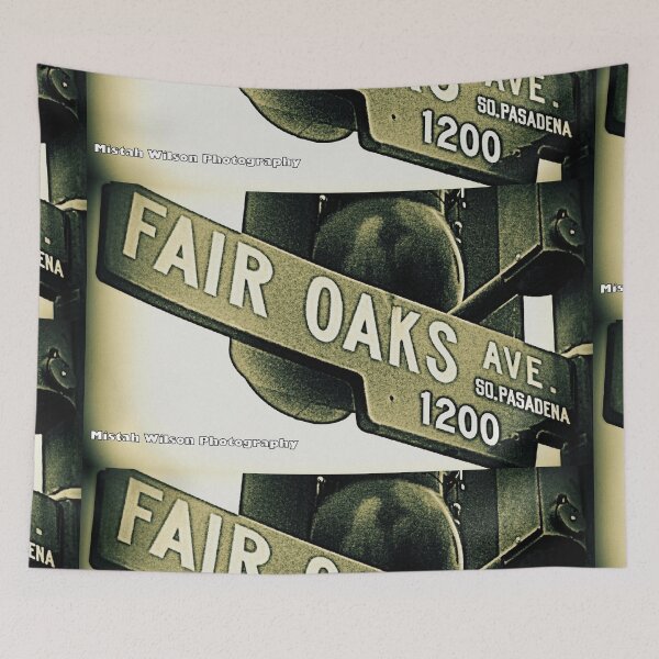 Item preview, Fair Oaks Avenue, South Pasadena, California by Mistah Wilson designed and sold by The Street Sign Store.