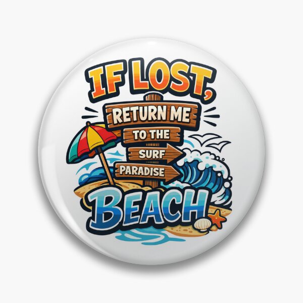 Item preview, If Lost Return Me To The Beach designed and sold by B-All-Creations.